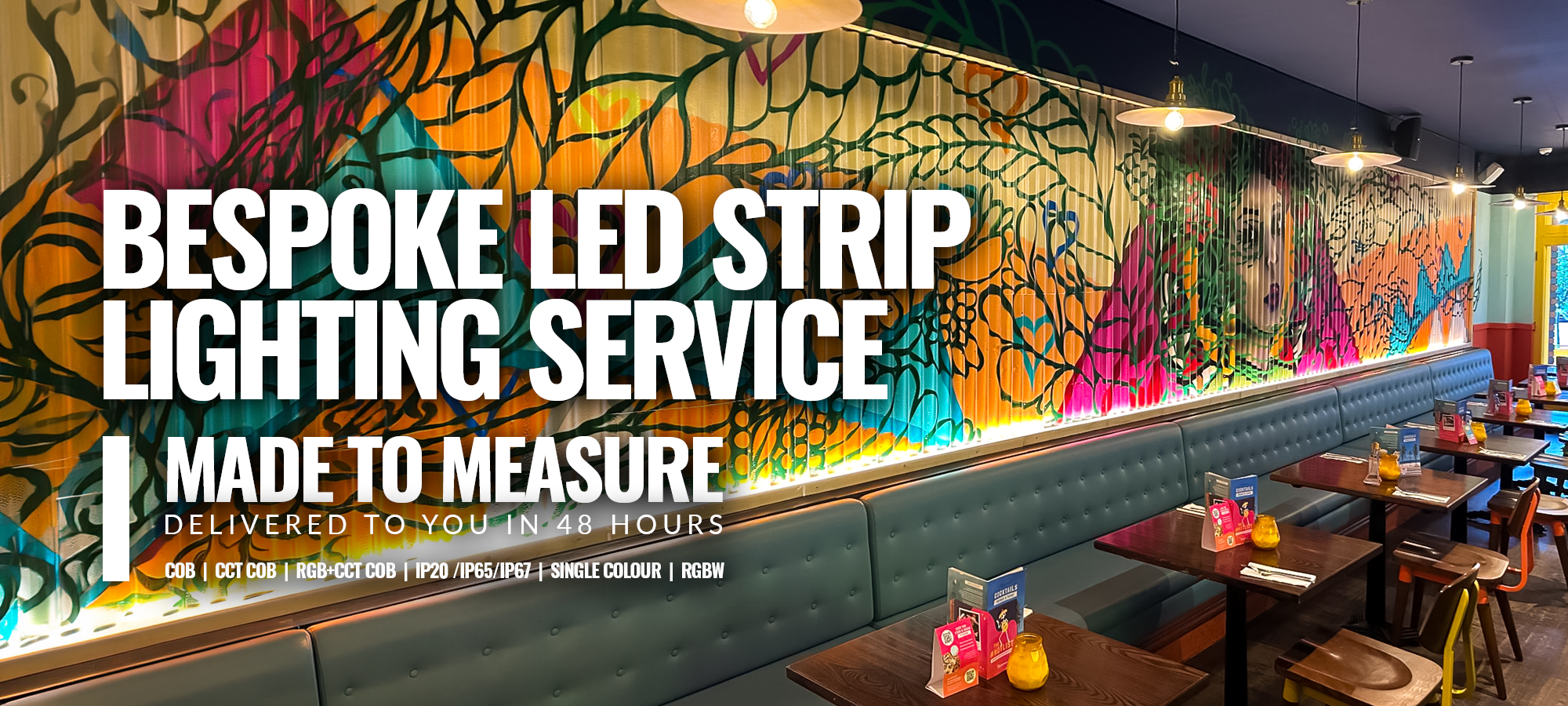 Bespoke LED Strip